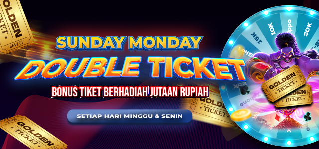 Sunday Monday DOUBLE TICKET UNO89