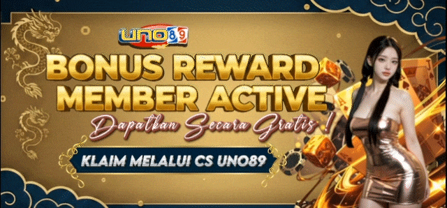 UNO89 - BONUS REWARD MEMBER ACTIVE